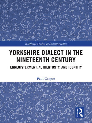 cover image of Yorkshire Dialect in the Nineteenth Century